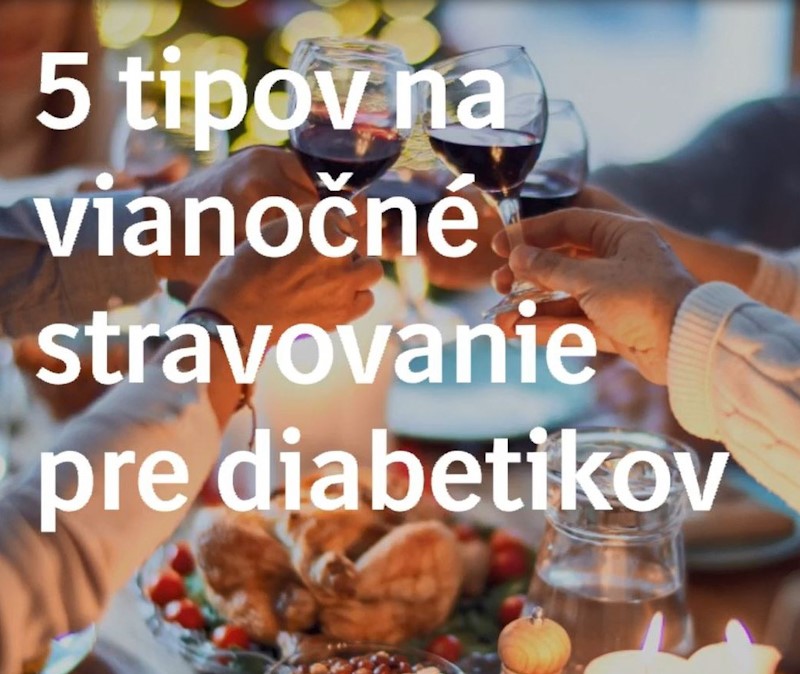 5tipov na stravovanie pre diabetikov na Vianoce